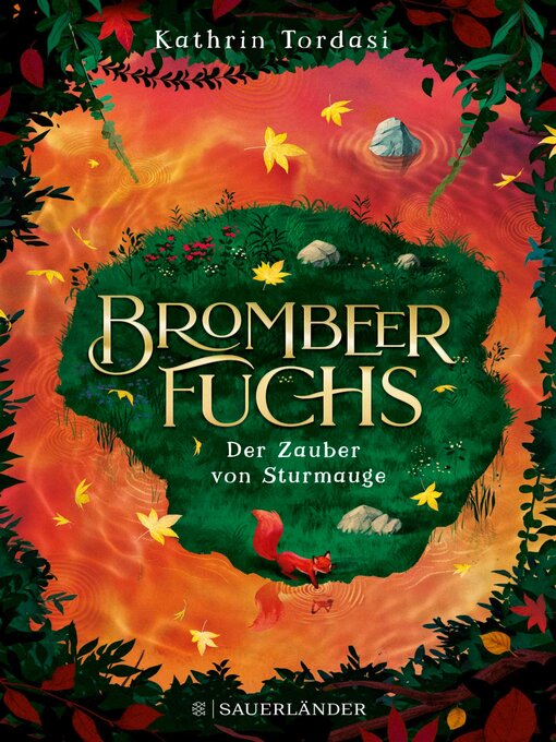 Title details for Brombeerfuchs – Der Zauber von Sturmauge by Kathrin Tordasi - Available